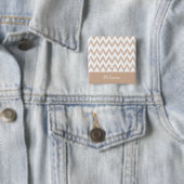 Trendy Pencil Tan Chevron Zigzags met naam Vierkante Button 5,1 Cm (In situ)