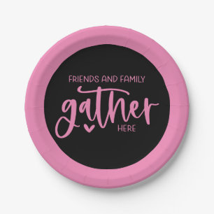 Trendy Pink Black Friends Family Gather Hier citaa Papieren Bordje