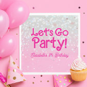 Trendy Pink Let's Go Party Verjaardag Servet