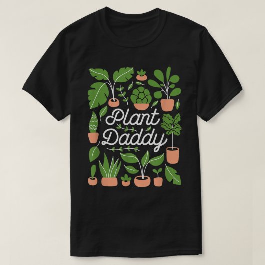 Trendy Plant Daddy Botanical Design T-shirt (Design voorkant)