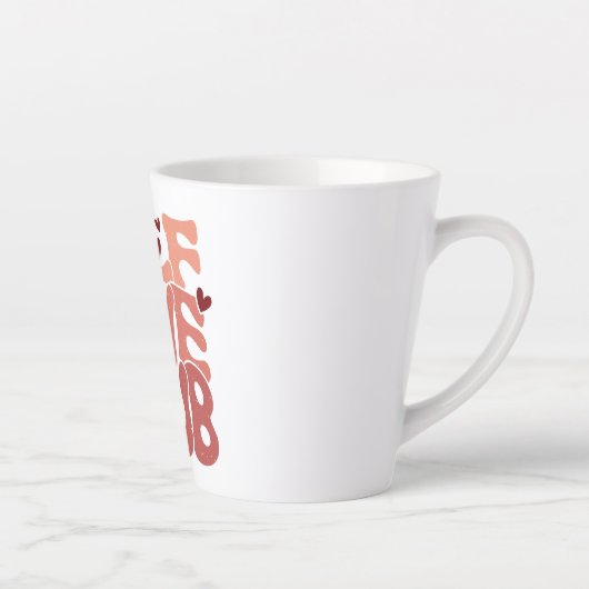 Trendy Positive Affirmation Aesthetic Quote Latte Mok (Rechts)