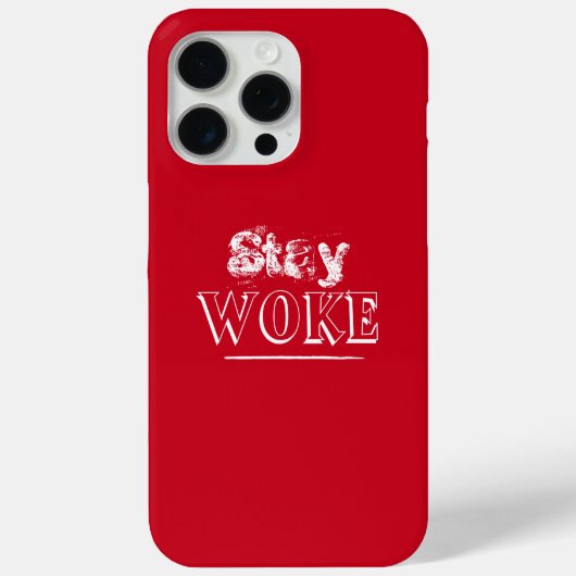 Trendy Red Blijf Woke Case-Mate iPhone Case (Achterkant)