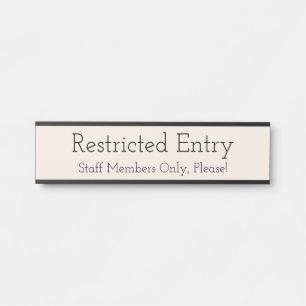 Trendy "Restricted Entry" Deurbordje