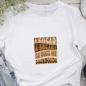 Trendy Retro Beige Zuurdesem Brood Baker Grappig T-shirt
