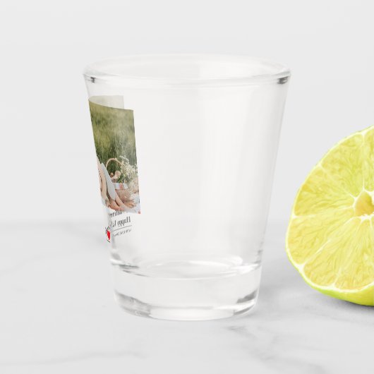 Trendy Romantic Quote | Valentijnse beste cadeautj Shot Glas (Rechts)