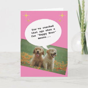 Trendy roze Happy Hour Getting Old Funny Verjaarda Kaart