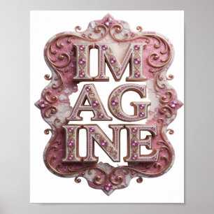 Trendy Roze IMAGINE Custom T-shirt Poster