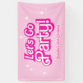 Trendy roze Let's Go Party Verjaardag Spandoek (Verticaal)