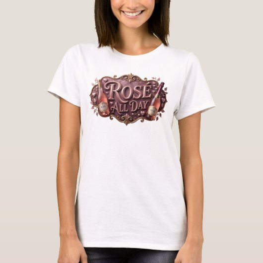 Trendy Roze ROSE ALL DAY Custom T-shirt (Voorkant)