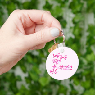 Trendy Roze Vuile Dertig 30e Verjaardag Sleutelhanger