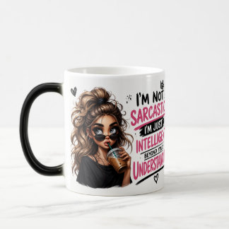 Trendy Sassy Meisje Funny Sarcastische Quote Koffi Magische Mok