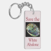 Trendy Save The White Abalone Quote Sleutelhanger (Voorkant Links)