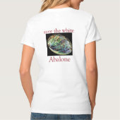 Trendy Save The White Abalone Quote Wit T-shirt (Achterkant)