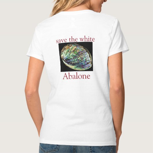 Trendy Save The White Abalone Quote Wit T-shirt (Achterkant)