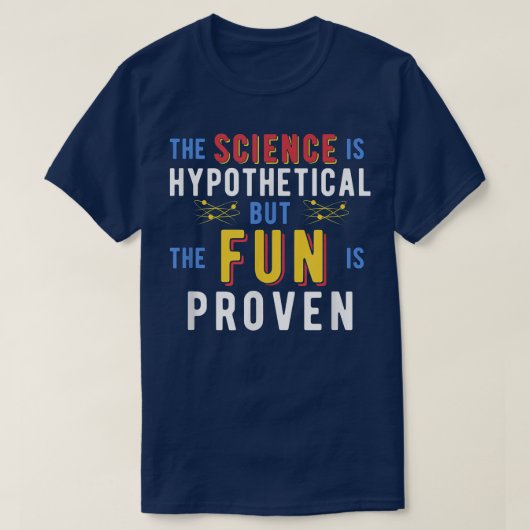 Trendy Science is fun T-shirt (Design voorkant)