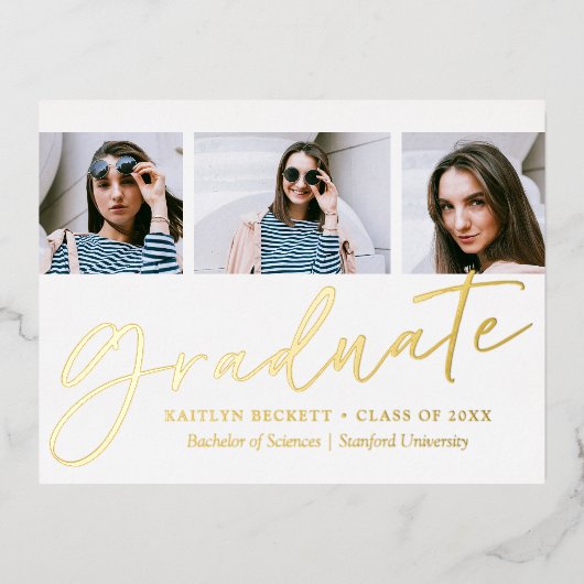 Trendy Script 3 Foto Afstuderen Real Folie Uitnodiging Briefkaart (Voorkant)