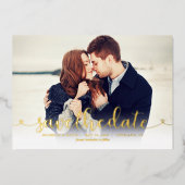 Trendy Script Foto Huwelijk Save the Date Folie Uitnodiging (Voorkant)