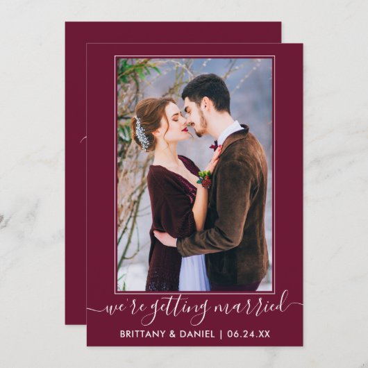 Trendy script Getting Married Bourgondië Save The Date (Voorkant / Achterkant)