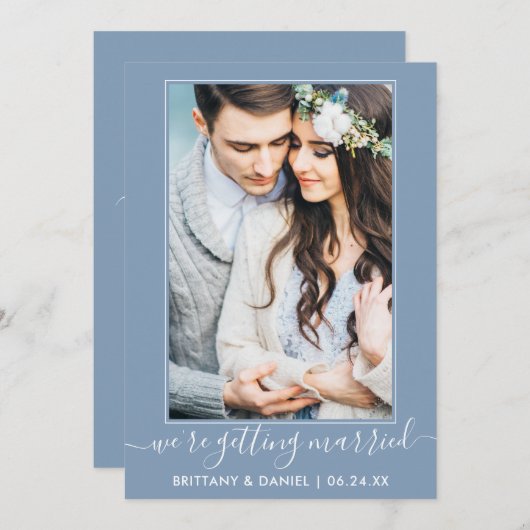 Trendy script Getting Married Dusty Blue Save The Date (Voorkant / Achterkant)