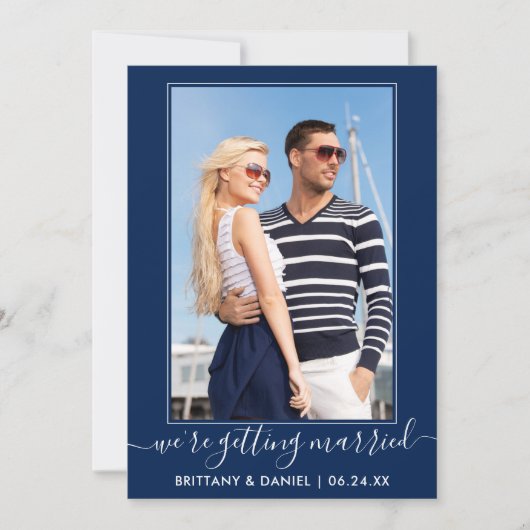 Trendy Script Getting Married Navy Blue Save The Date (Voorkant)