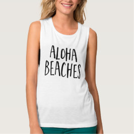 Trendy Script Typografie "Aloha Beaches" Tanktop