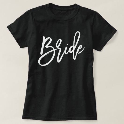 Trendy Script Typography Bride T-shirt (Design voorkant)