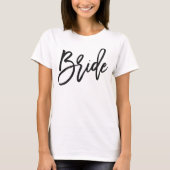 Trendy Script Typography Bride T-shirt (Voorkant)