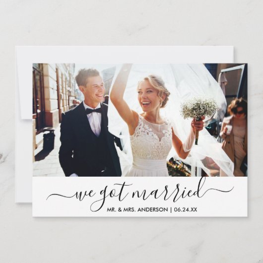 Trendy script We Got Married Photo Wedding Kaart (Voorkant)