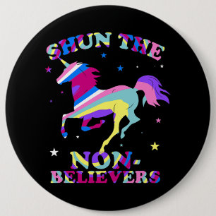 Trendy Shun The NonBelievers Eenhoorn 2 Ronde Button 6,0 Cm