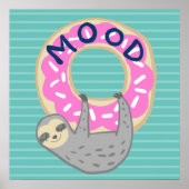 Trendy Sloth & Iced Donut MOOD Poster (Voorkant)