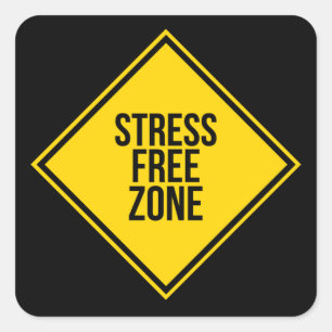 Trendy Stress Free Zone Quote Yellow Black Vierkante Sticker