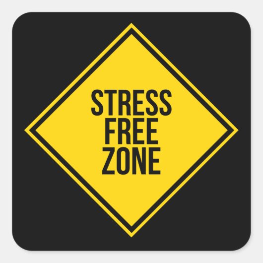 Trendy Stress Free Zone Quote Yellow Black Vierkante Sticker (Voorkant)