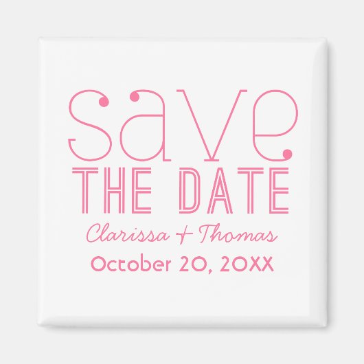 Trendy Typografie Save the Date Magnet, Pink Magneet (Voorkant)