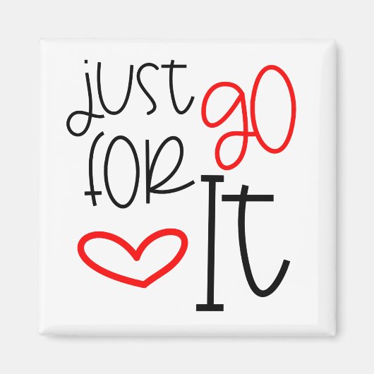 Trendy Typography Quote gaat gewoon naar Black Red Magneet (Voorkant)