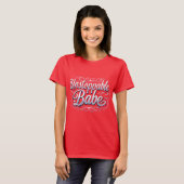 Trendy Unstoppable Babe Print T-Shirt ontwerp.. (Voorkant volledig)
