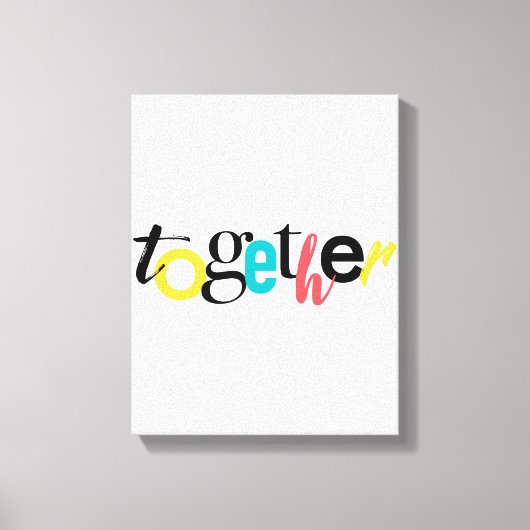 Trendy, vrolijk, stadtypografie van Together Canvas Afdruk (Voorkant)
