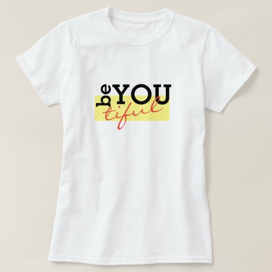 Trendy Word Mooi Inspirerend T-shirt Design (Design voorkant)