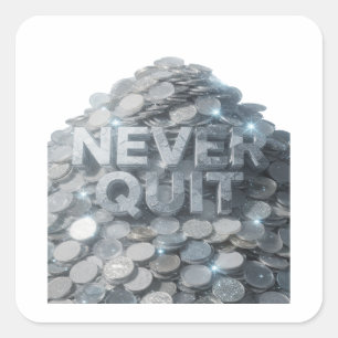 Trendy Zilver NOOIT OPGEVEN Sticker Kunst