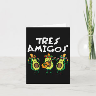 Tres Amigos Avocados Guac Cinco De Mayo Feest Mex Kaart