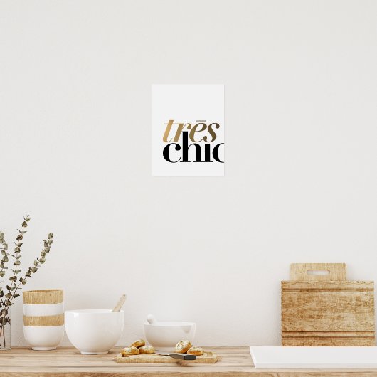 TRES CHIC 11x14'' | POSTER TYPOGRAFIE (Keuken)