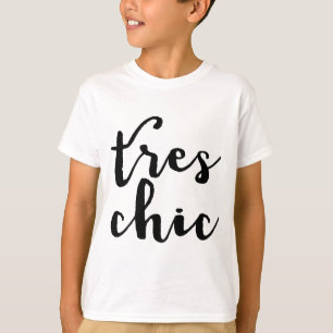 Tres Chic French Phrase T-shirt