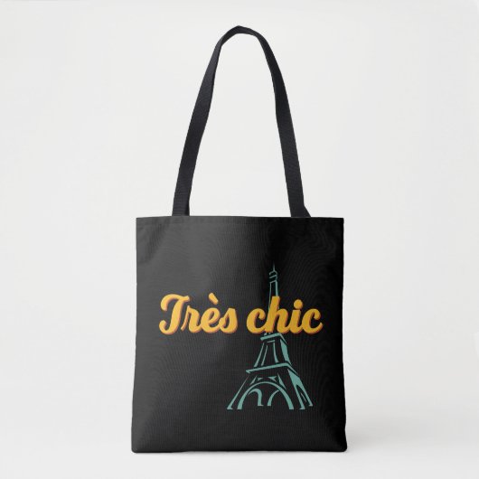 Tres Chic Stylish  French Word Phrase Tote Bag (Voorkant)