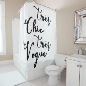 Tres Chic Tres Vogue | Modern Calligrafie-ontwerp Douchegordijn (In situ)