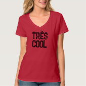 Très Cool T-shirt (Voorkant)