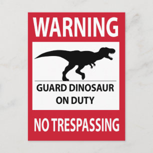 Trespassing-teken (T-Rex) Briefkaart