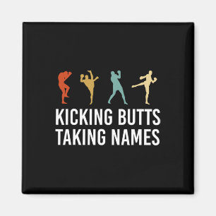 Treten Butt Neemt Namen Kickboksen Kickboxer Magneet