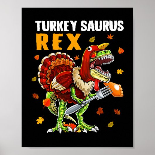 TRex Dinosaurus Turkije Saurus Joke Funny Thanksgi Poster (Voorkant)