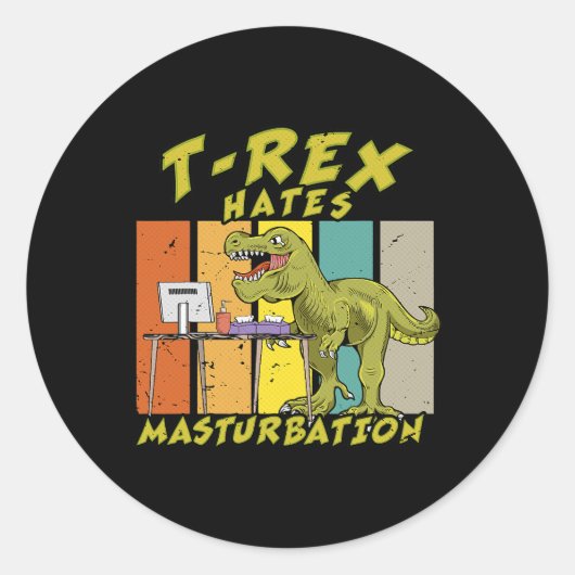 TRex haat masturbatie dinosaurus haat korte armen Ronde Sticker (Voorkant)