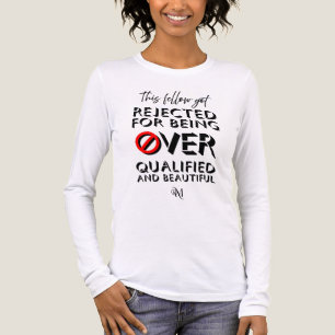 Tri-Blend Shirt: Over gekwalificeerd (wit) Shirt