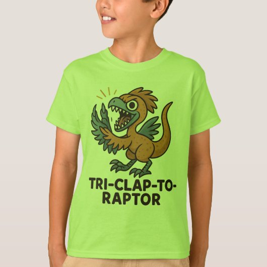 Tri-Clap-to-Raptor - Grappig Tiny Dinosaur T-Shirt (Voorkant)